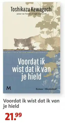Bruna Toshikazu Kawaguchi Voordat ik wist dat ik van je hield aanbieding