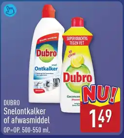 ALDI Dubro snelontkalker of afwasmiddel aanbieding