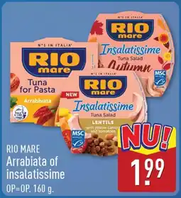 ALDI Rio mare arrabiata of insalatissime aanbieding