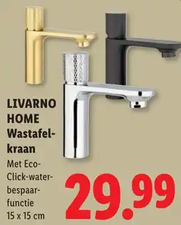 Lidl Livarno Home Wastafelkraan aanbieding