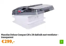 Obelink Maxxfan Deluxe Compact 28 x 28 dakluik met ventilator - transparent aanbieding