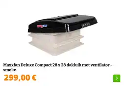 Obelink Maxxfan Deluxe Compact 28 x 28 dakluik met ventilator - smoke aanbieding