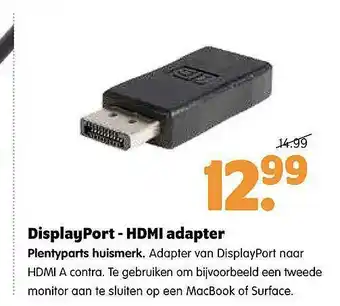 Plentyparts DisplayPort - HDMI Adapter Plentyparts Huismerk aanbieding