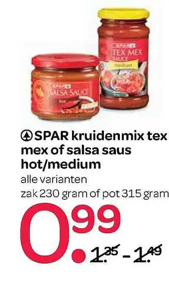 Spar Spar Kruidenmix Tex Mex Of Salsa Saus Hot-Medium aanbieding