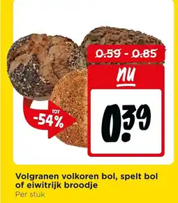 Jumbo Volgranen Volkoren Bol, Spelt Bol of Eiwitrijk Broodje of Eiwitrijk Broodje aanbieding