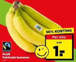 PLUS Plus Fairtrade bananen aanbieding