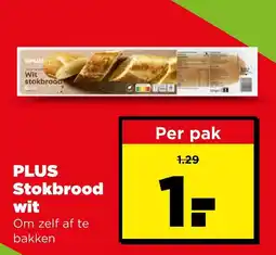 PLUS Plus stokbrood wit aanbieding