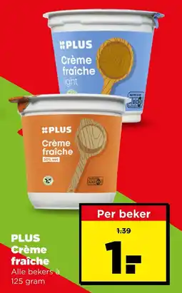 PLUS Plus crème fraîche aanbieding