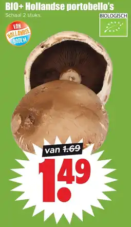 Dirk BIO+ Hollandse portobello's aanbieding