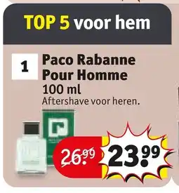 Kruidvat Paco Rabanne Pour Homme aanbieding