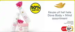Kruidvat Dove Body + Mind aanbieding