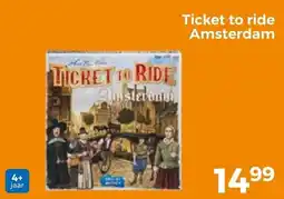 Trekpleister Ticket to Ride Amsterdam aanbieding