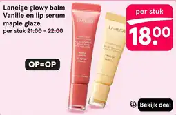 Etos Laneige glowy balm Vanille en lip serum maple glaze aanbieding