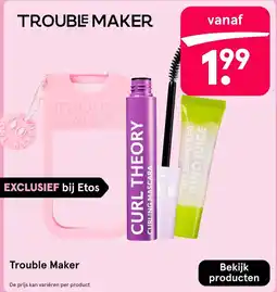 Etos Trouble Maker aanbieding