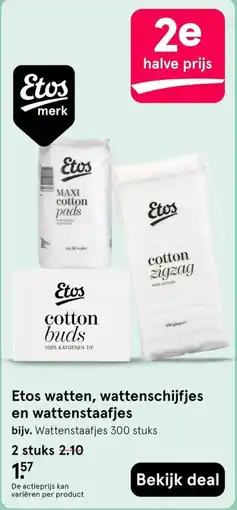 Etos Etos watten, wattenschijfjes en wattenstaafjes aanbieding
