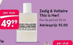Etos Zadig & voltaire this is her! aanbieding