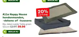 Welkoop Happy house hondenmanden deken of kussens aanbieding