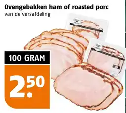 Poiesz Ovengebakken ham of roasted pork aanbieding