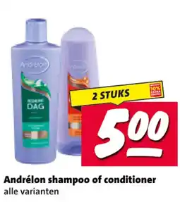 Nettorama Andrélon shampoo of conditioner aanbieding