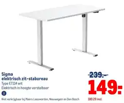 Makro Sigma elektrisch zit-stabureau aanbieding