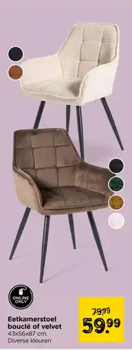 Xenos Eetkamerstoel bouclé of velvet aanbieding