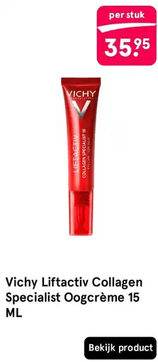 Etos Vichy Liftactiv Collagen Specialist Oogcrème aanbieding