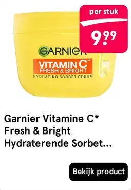 Etos Garnier Vitamine C* Fresh & Bright Hydraterende Sorbet aanbieding