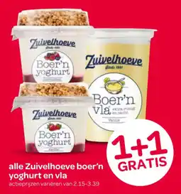 Spar alle Zuivelhoeve boer'n yoghurt en vla aanbieding