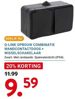 Kluswijs Q-link opbouw combinatie wandcontactdoos + wisselschakelaar aanbieding