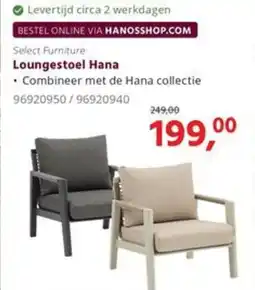 HANOS Select Furniture Loungestoel Hana aanbieding