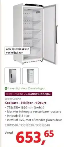 HANOS Select Cuisine Koelkast - 618 liter - 1 Deurs aanbieding
