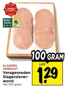 Vomar Voordeelmarkt Slagerslever-worst aanbieding