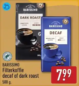 ALDI Barissimo Filterkoffie decaf of dark roast aanbieding