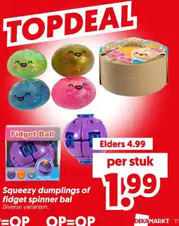 Dekamarkt Squeezey dumplings of fidget spinner bal aanbieding