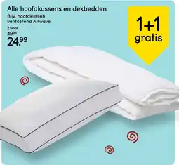 Leen Bakker Alle hoofdkussens en dekbedden aanbieding