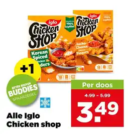PLUS Alle iglo chicken shop aanbieding