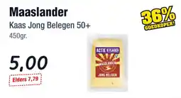Budget Food Maaslander Kaas Jong Belegen 50+ aanbieding