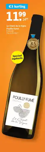 Albert Heijn Le Chant de la Vigne Pouilly-Fumé aanbieding