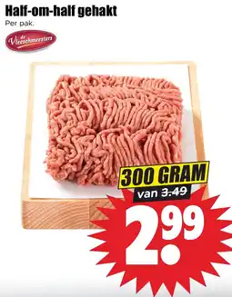 Dirk de Vleeschmeesters half-om-half gehakt aanbieding