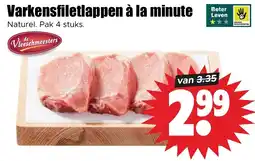 Dirk de Vleeschmeesters Varkensfiletflappen à la minute aanbieding