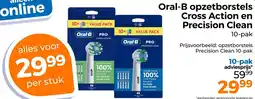 Trekpleister Oral-B opzetborstels Cross Action en Precision Clean aanbieding