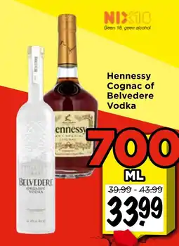 Vomar Voordeelmarkt Hennessy Cognac of Belvedere Vodka aanbieding