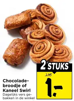 Vomar Voordeelmarkt Chocoladebroodje of Kaneel Swirl aanbieding