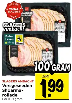 Vomar Voordeelmarkt Slagers Ambacht Versgesneden Shoarma-rollade aanbieding