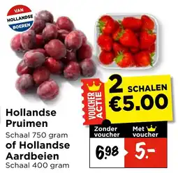 Vomar Voordeelmarkt Hollandse Pruimen of Hollandse Aardbeien aanbieding