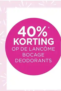 ICI Paris XL lancôme bocage deodorants aanbieding