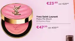 ICI Paris XL Yves saint laurent make me blush 93 restless rose aanbieding