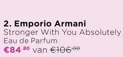 ICI Paris XL Emporio Armani Stronger With You Absolutely Eau de Parfum aanbieding