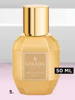 ICI Paris XL Gisada ambassadora gold aanbieding