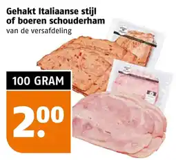 Poiesz Gehakt Italiaanse stijl of boeren schouderham aanbieding